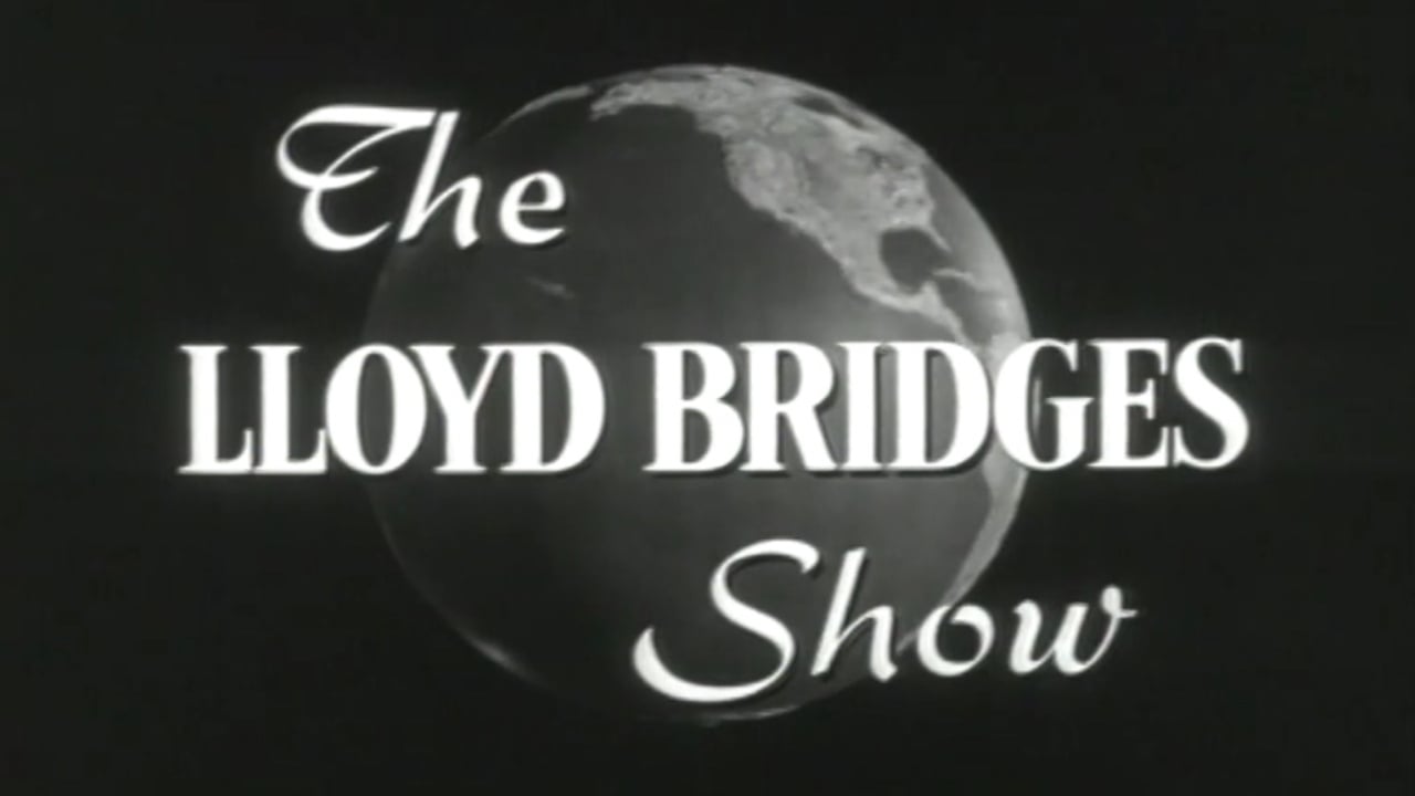 The Lloyd Bridges Show